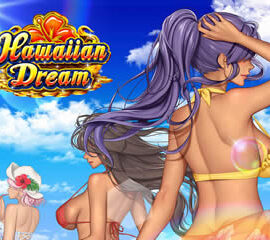 ハワイアンドリーム