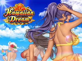 ハワイアンドリーム